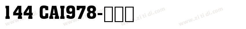 144 CAI978字体转换